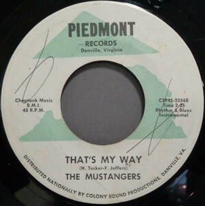 【SOUL 45】MUSTANGERS - WHAT DO I HAVE TO PAY / THAT'S MY WAY (s231216006) 