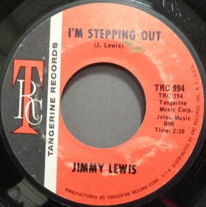 【SOUL 45】JIMMY LEWIS - I'M STEPPING OUT / LET'S CALL THE WHOLE THING OFF (s231218020) 