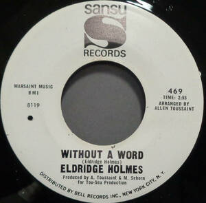 【SOUL 45】ELDRIDGE HOLMES - WITHOUT A WORD / UNTIL THE END (s231226036)