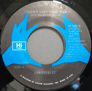 【SOUL 45】ANN PEEBLES - I DIDN'T TAKE YOUR MAN / BEING HERE WITH YOU (s231204023) 