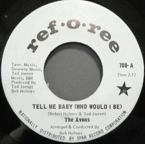 【SOUL 45】AVONS - TELL ME BABY (WHO WOULD I BE) / A SAMPLE OF MY LOVE (s231203029) 