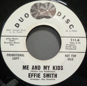 【SOUL 45】EFFIE SMITH - THE BLOND WIG / ME AND MY KIDS (s231203026) 