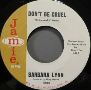 【SOUL 45】BARBARA LYNN - DON'T BE CRUEL / YOU CAN'T BE SATISFIED (s231222025) 