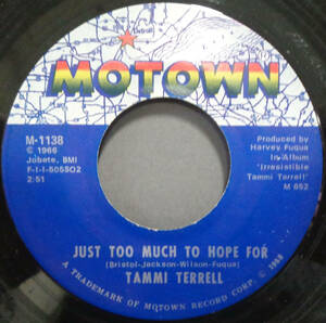 【SOUL 45】TAMMI TERRELL - JUST TOO MUCH TO HOPE FOR / THIS OLD HEART OF MINE (s231203017) 