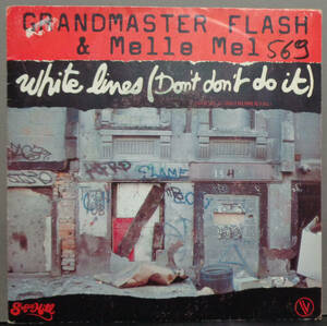 【SOUL 45】GRANDMASTER FLASH & MELLE MEL - WHITE LINES (VOCAL) / (INSTR.) (s231228048) 