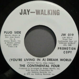 【SOUL 45】CONTINENTAL FOUR - (YOU'RE LIVING IN A) DREAM WORLD / NITE MOODS (s231226012) 