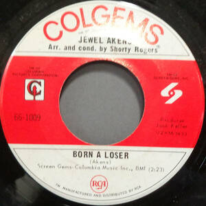 【SOUL 45】JEWEL AKENS - BORN A LOSER / LITTLE BITTY PRETTY ONE (s231203008) 