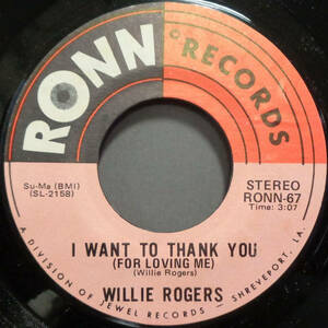 【SOUL 45】WILLIE ROGERS - I WANT TO THANK YOU / MY LOVE KEEPS GROWING STRONGER (s231225008) 