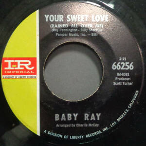 【SOUL 45】BABY RAY - YOUR SWEET LOVE / YOURS UNTIL TOMORROW (s231226025) 