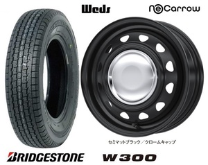 取寄せ品 WEDS ネオキャロ CC 3.5B+34 ブリヂストン W300 2023年 145/80R12 80/78N 145R12 6PR ハイゼットカーゴ ハイゼット アトレー