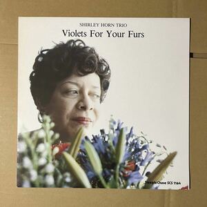 SteepleChase / Shirley Horn Trio シャーリー・ホーン・トリオ / Violets For Your Furs コートにすみれを