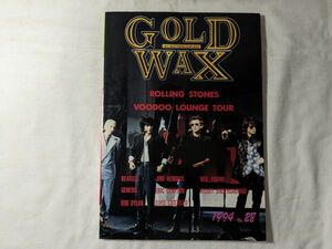 GOLD WAX ゴールド ROLLING STONES VOODOO LOUNGE TOUR No.28 1994