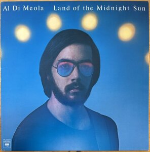 ●AL DI MEOLA / Land Of The Midnight Sun ( 1st : Jaco Pastorius/Chick Corea/Steve Gadd ) ※米盤LP【 COLUMBIA PC 34074 】1976年発売