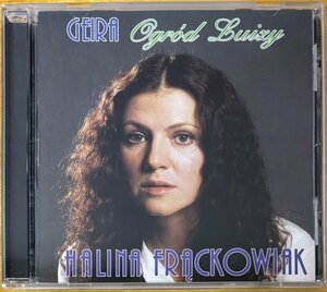 ◎HALINA FRACKOWIAK Geira/Ogrod Luizy ( 2in1: Polandの女性Vo バックにSBB ) ※Po盤CD【POLSKIE NAGRANIA MUZA PNCD 394】1998年発売