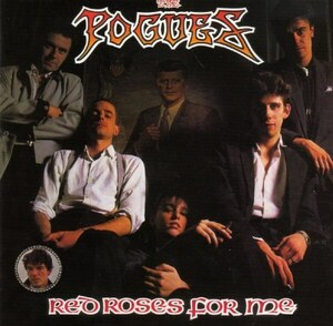＊中古CD THE POGUESザ・ポーグス/Red Roses For Me+6 1984年作品1st+ボーナストラック収録 リマスター仕様 アイリッシュ・パンクロック