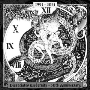 ＊新品特価CD NECROPHILE/1991-2021音源集 国産デスメタル BUTCHER ABC KANDARIVAS MORTIFY GRAVAVGRAV DEATHTOPIA 死んだ細胞の塊