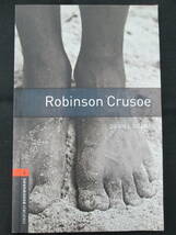 Oxford Bookworms Library Stage 2: Robinson Crusoe　 Daniel Defoe Retold by Diane Mowat_画像1