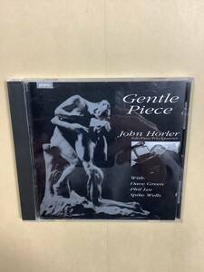 送料無料 JOHN HORLER「GENTLE PIECE」SOLO/DUO/TRIO/QUARTET 輸入盤