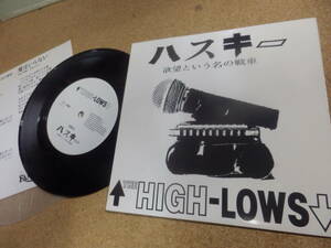 EPシングル盤;THE HIGH-LOWS「ハスキー～欲望という名の戦車/愛はいらない」