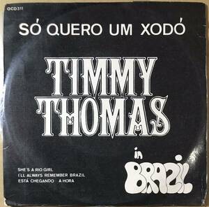 Timmy Thomas SoQuero Um Xodo / 7" ３３回転