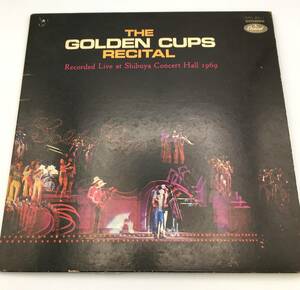 7750K☆ザ・ゴールデン・カップス・リサイタル THE GOLDEN CUPS RECITAL LP レコード　