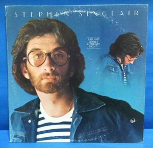 LP 洋楽 Stephen Sinclair / Sad and Lonely Saturday Night カナダ盤