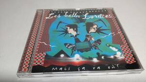A2509　 『CD』　Les Belles Lurettes Mais a Va O ?　輸入盤