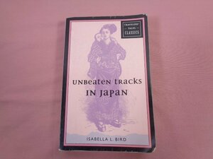 * foreign book [ Unbeaten Tracks in Japan ]
