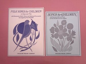  musical score [ SONGS for CHILDREN together 2 pcs. set ] THEODORE PRESSER COMPANY