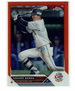 【源田壮亮】2023 NPB Topps Chrome 25枚限定 オレンジリフラクター #02//25 ライオンズ