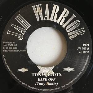 Tony Roots - Jah Warrior / Ease Off　[Jah Warrior Records - JW 707]