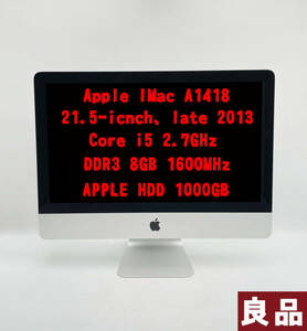 特売　Apple iMac 21.5inch Late 2013　A1418　　Corei5 2.7GHz　　メモリ容量8GB　　APPLE HDD 1000GB　　21.5インチ