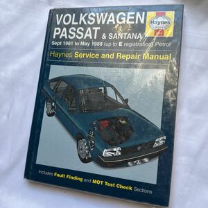 ヘインズ 整備 修理 要領 サービス マニュアル 整備書 PASSAT SANTANA 1981〜1988年VW フォルクスワーゲン
