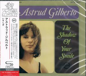 高音質SHM-CD★アストラッド・ジルベルトAstrud Gilberto/いそしぎThe Shadow Of Your Smile