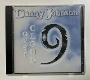 輸入盤CD　ダニー・ジョンソン OVER CLOUD NINE Danny Johnson 洋楽