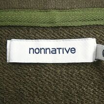 nonnative ノンネイティブ 定価2.9万 日本製 裏毛スウェット ハーフジップ 長袖 スウェット プルオーバー NN-C3305 OL 0 ▲050▼bus9221d_画像5