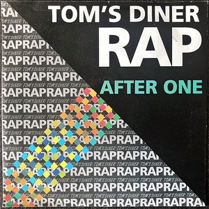 【Disco & Soul 7inch】After One / Tom's Diner Rap