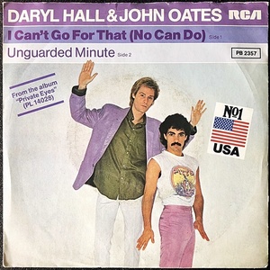 【Disco & Soul 7inch】Daryl Hall & John Oates / I Can't Go For That