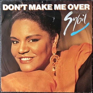 【Disco & Soul 7inch】Sybil / Don't Make Me Over 