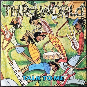 【Disco & Soul 7inch】Third World / Talk To Me(UK) 