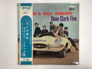 LP / THE DAVE CLARK FIVE / HAVING A WILD WEEKEND / 赤盤/ペラジャケ/帯付 [0249RR]
