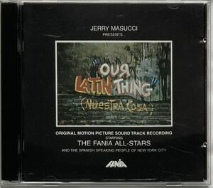 ファニア・オール・スターズ/OUR LATIN THING - NUESTRA COSA/1971年ニューヨークのマンハッタンのクラブ「チーター」ライヴ・アルバム