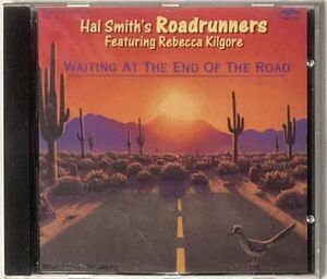 Hal Smith's Roadrunners feat.Rebecca Kilgore/Waiting at the End of the Road