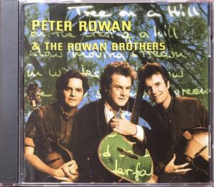 Peter Rowan & The Rowan Bros/名盤！/ブルーグラス/カントリーロック/ジャムバンド/Richard Greene(フィドル)/Cindy Cashdollar(ドブロ他)