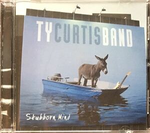 Ty Curtis Band [Stubborn Mind] オレゴン産 / ブルースロック / サザンロック / ルーツロック / スワンプ / ギタースリンガー