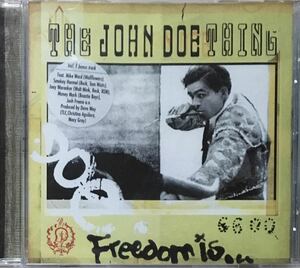 John Doe[Freedom Is]LAパンクの雄Xのフロントマン01年大名盤！盟友Exene Cervenka嬢も参加！！ガレージロック/ルーツロック/The Cruzados