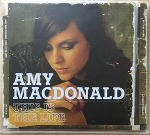 Amy MacDpnald [This is the Life] ブリティッシュ / 女性シンガーソングライター / フォークロック / ギターポップ / ネオアコ