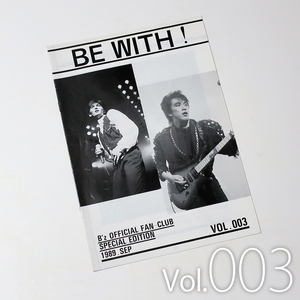 B'z 会報 Vol.003 | Be+Wiz Vol.3 03 003号 be with! 会誌 会報誌 B'z Party 稲葉浩志 松本孝弘 Tak Matsumoto 会員限定 レア 初期 グッズ