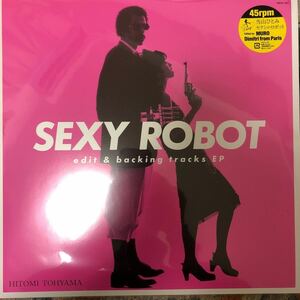 新品未使用レコード　当山ひとみ (PENNY)　SEXY ROBOT EDIT & BACKING TRACKS EP 12インチ　HITOMI PENNY TOHYAMA