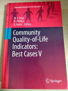 コミュニティの生活の質の指標 ベストケース/Community Quality-of-Life Indicators Best Cases/公共事業プログラム/社会学/洋書/B3226210